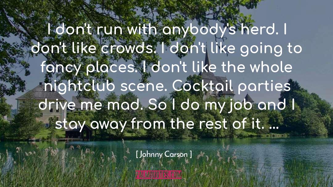 Molotov Cocktail quotes by Johnny Carson