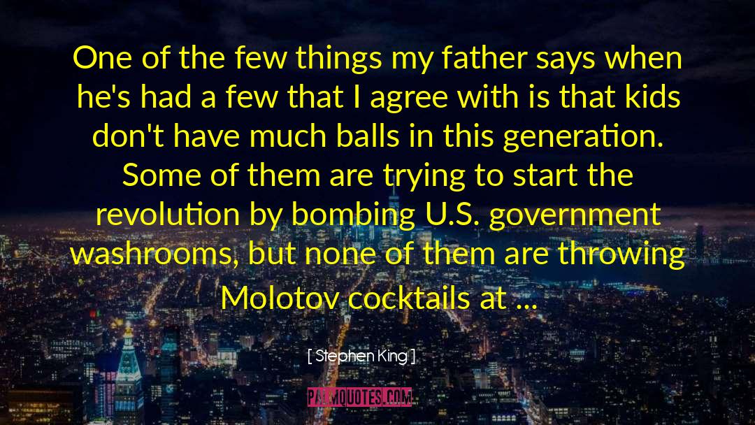 Molotov quotes by Stephen King