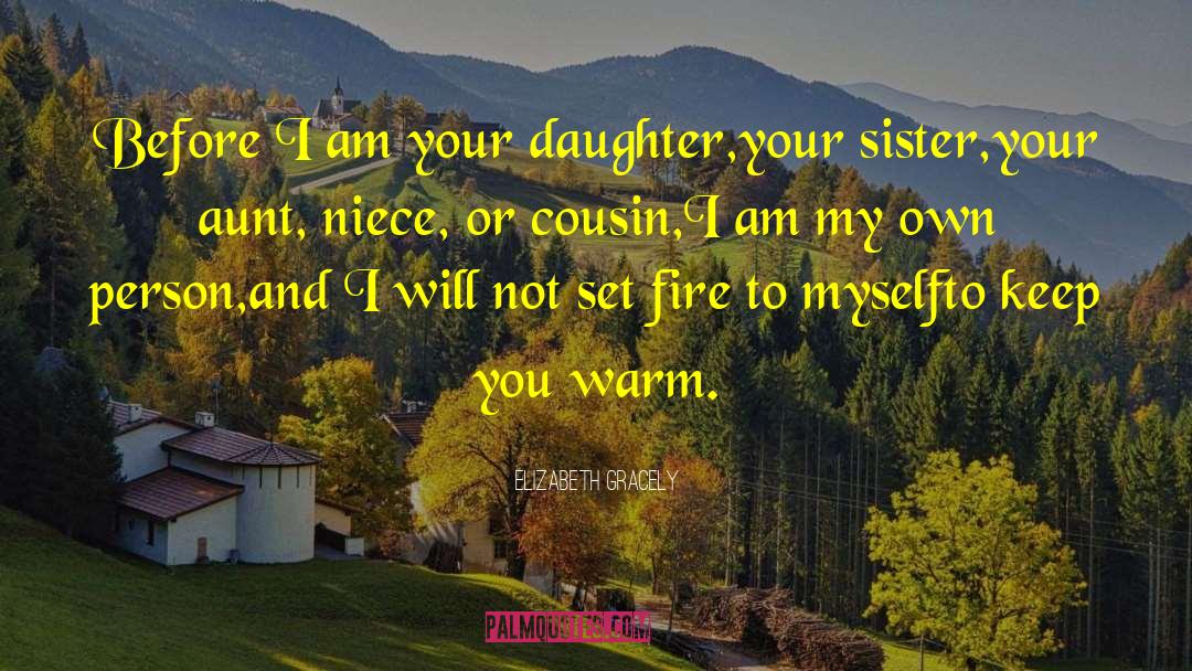 Mom And Daughter quotes by Elizabeth Gracely