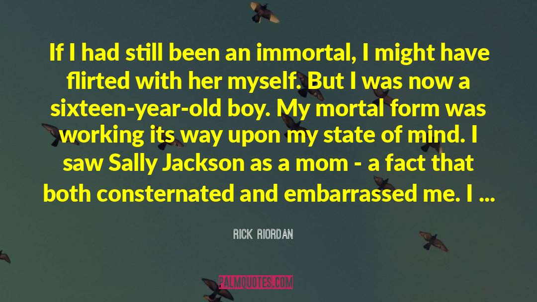 Mom Boy Xx quotes by Rick Riordan