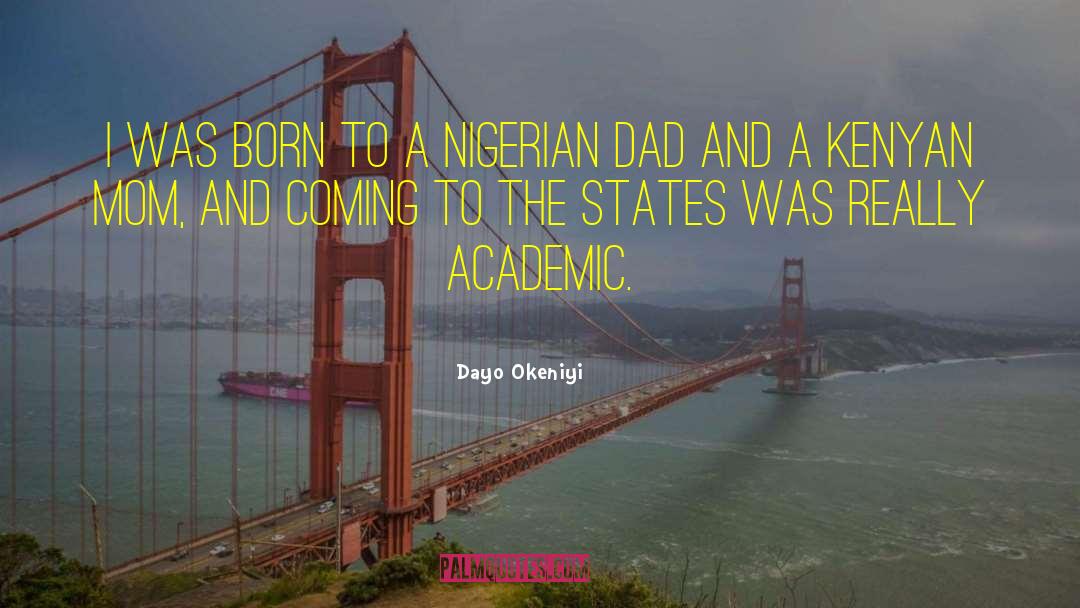 Mom Dad quotes by Dayo Okeniyi