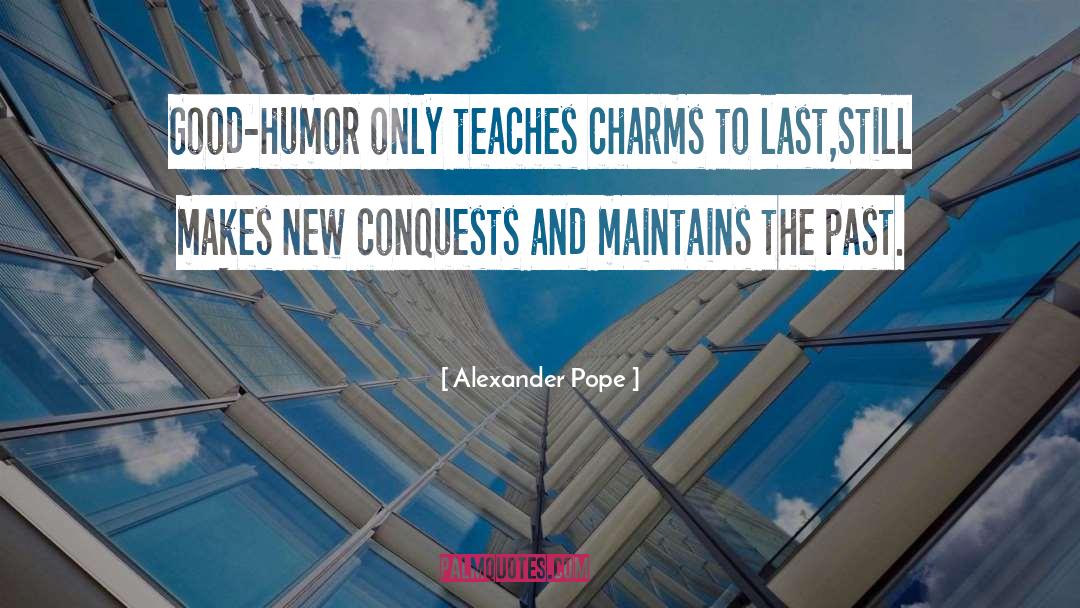 Mom Humor quotes by Alexander Pope