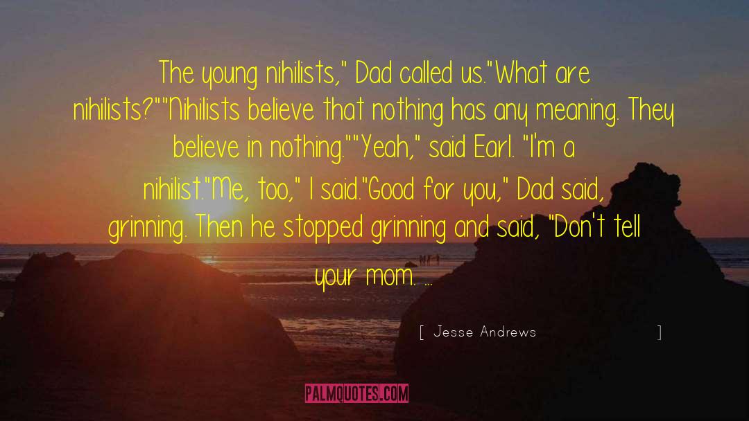 Mom Humor quotes by Jesse Andrews