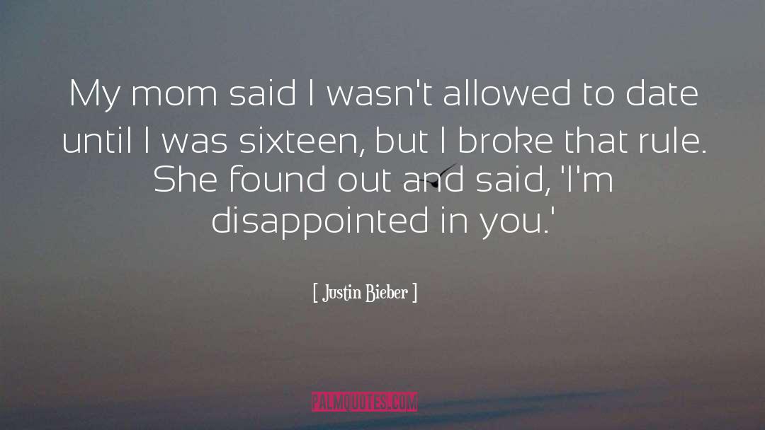 Mom quotes by Justin Bieber