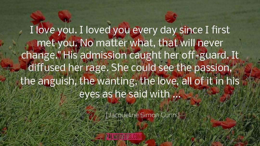 Moment I Knew I Loved You quotes by Jacqueline Simon Gunn