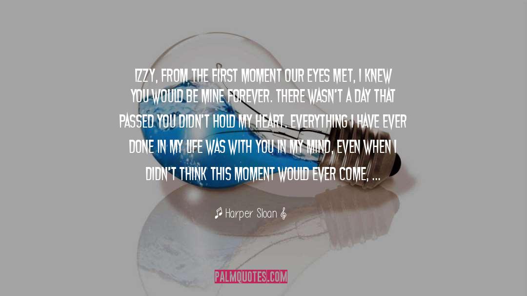 Moment quotes by Harper Sloan