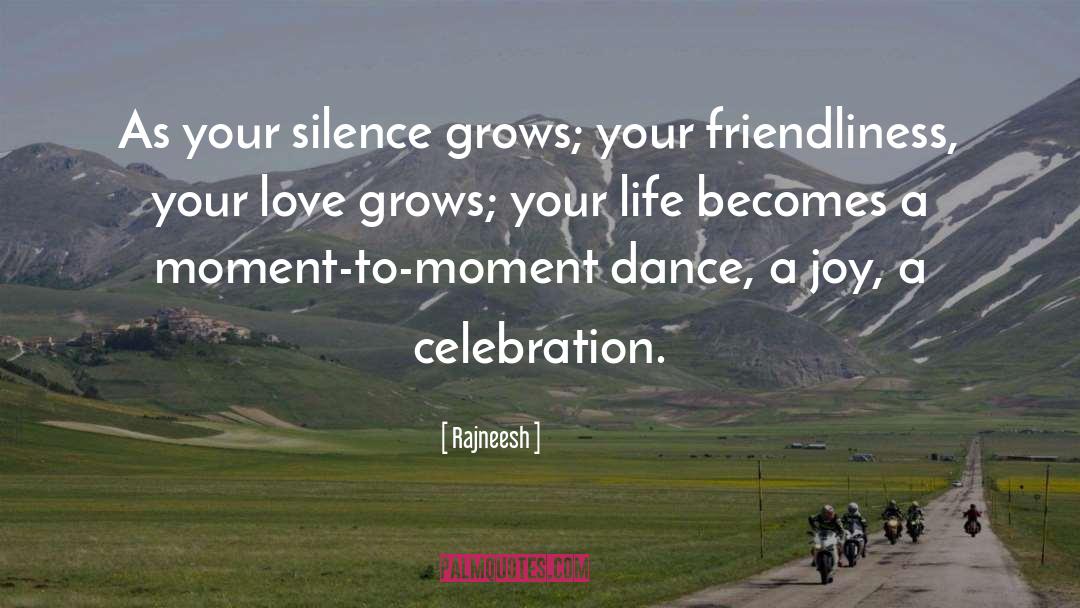Moment To Moment quotes by Rajneesh