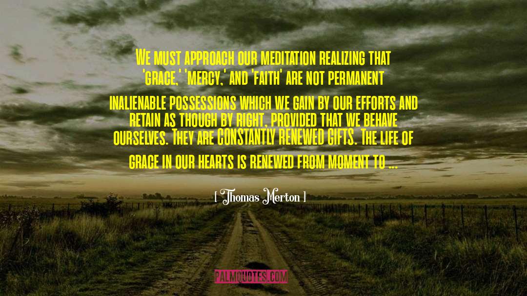 Moment To Moment quotes by Thomas Merton
