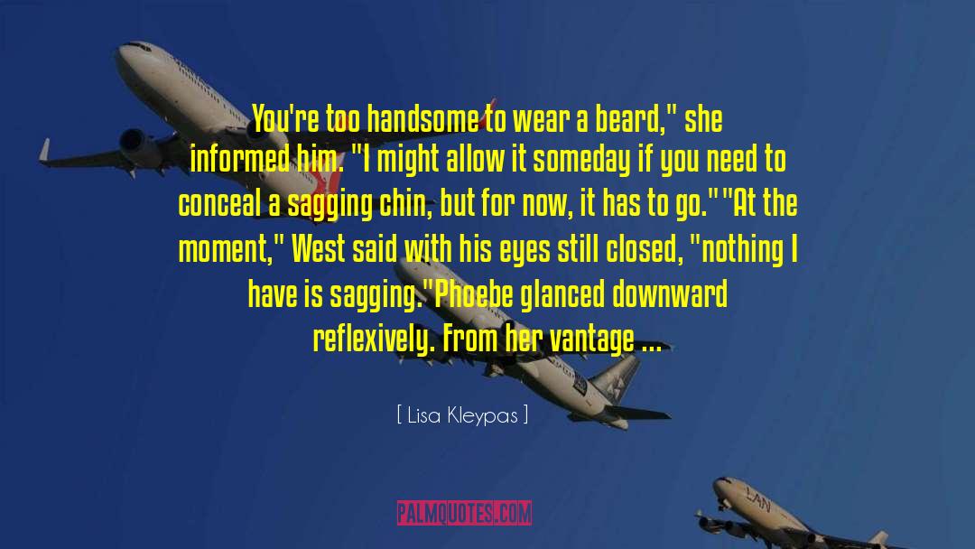 Moment With Boyfriend quotes by Lisa Kleypas