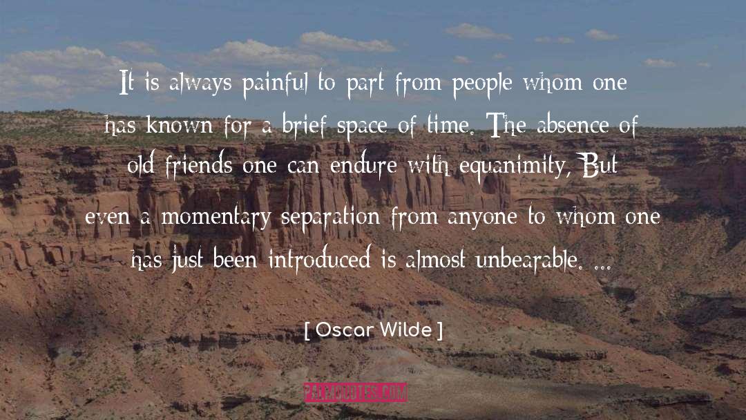 Momentary quotes by Oscar Wilde