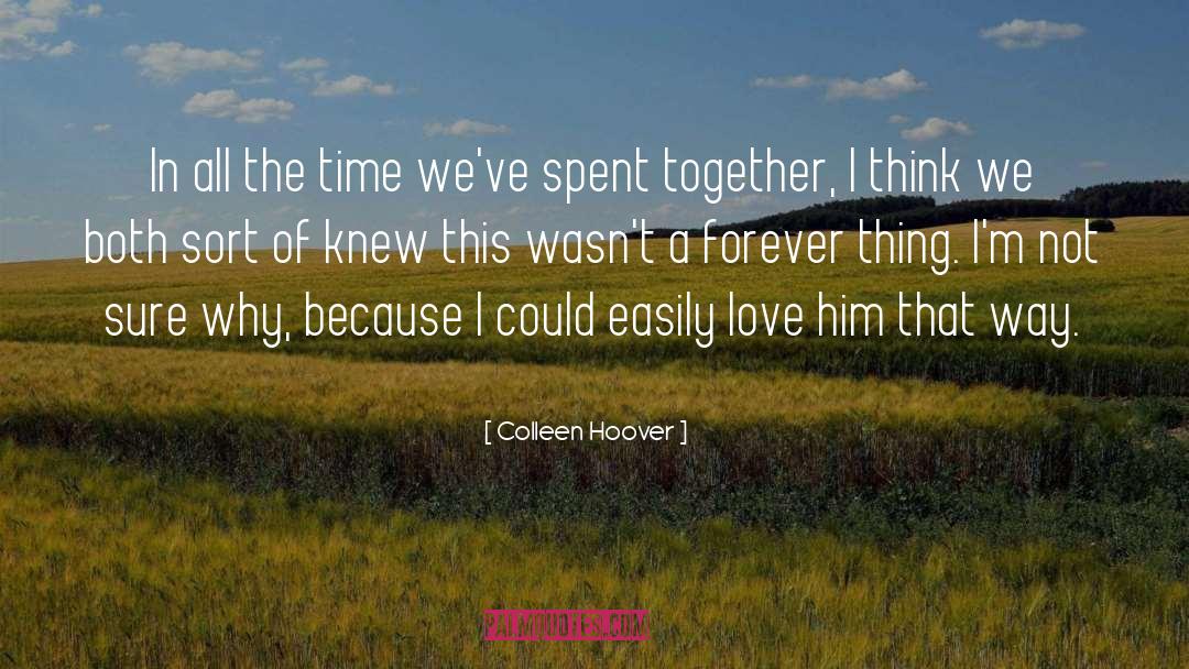 Moments In Time quotes by Colleen Hoover