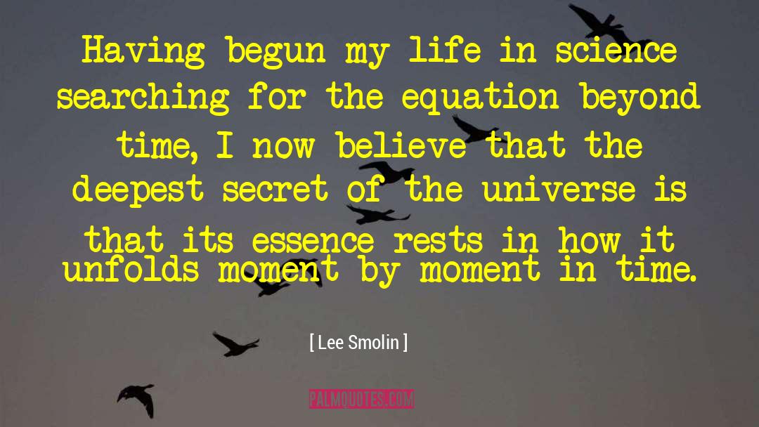 Moments In Time quotes by Lee Smolin