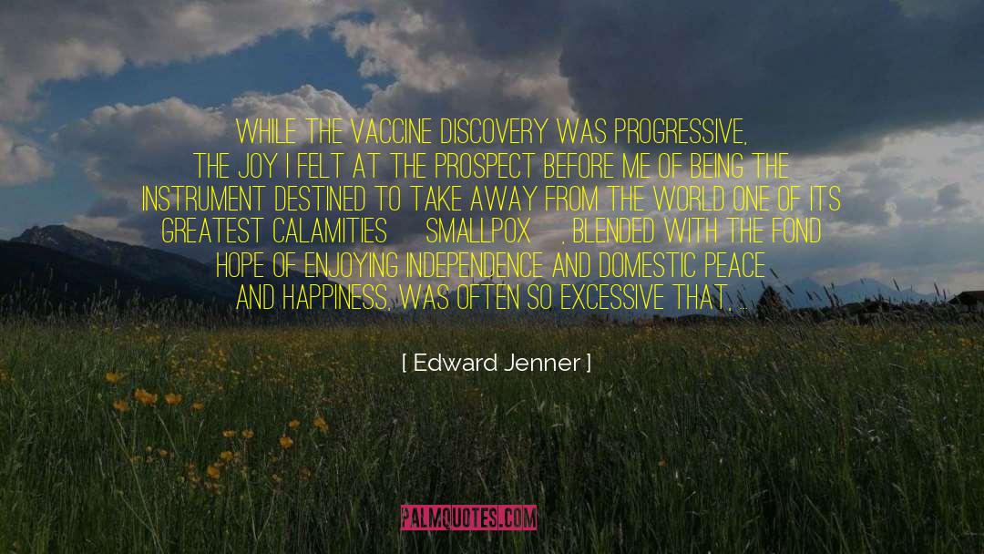 Moments Of Being quotes by Edward Jenner