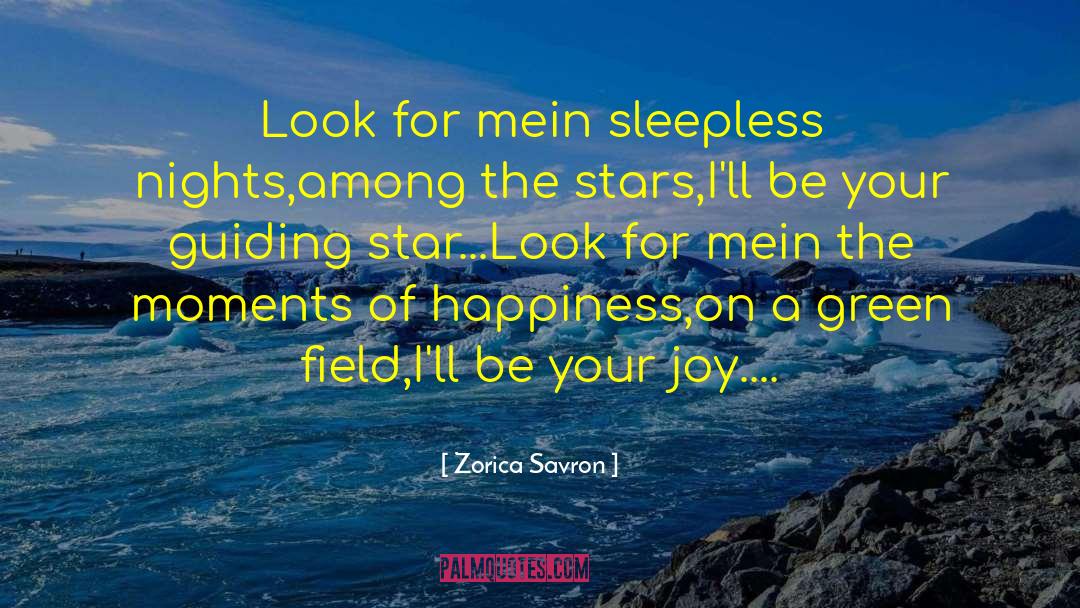 Moments Of Happiness quotes by Zorica Savron