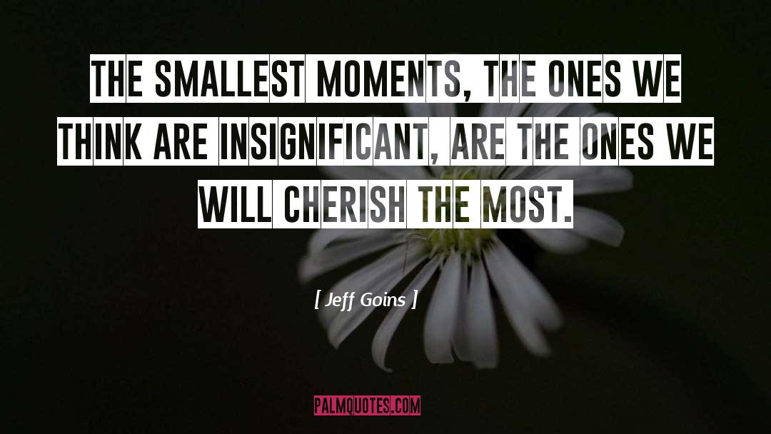 Moments quotes by Jeff Goins