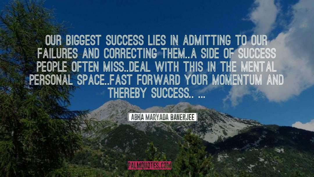 Momentum quotes by Abha Maryada Banerjee