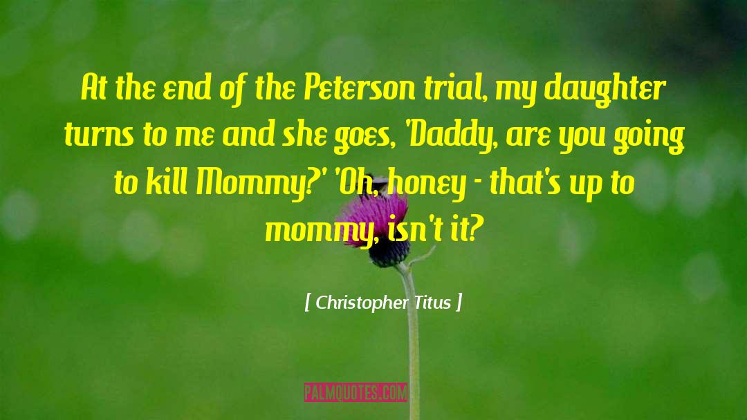 Mommy quotes by Christopher Titus