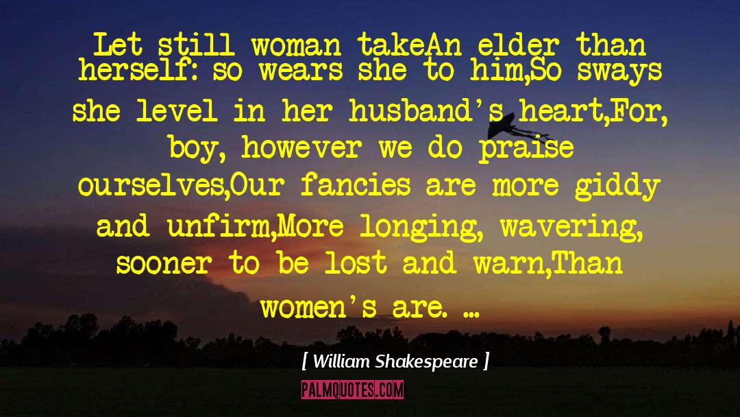 Mommy S Boy quotes by William Shakespeare