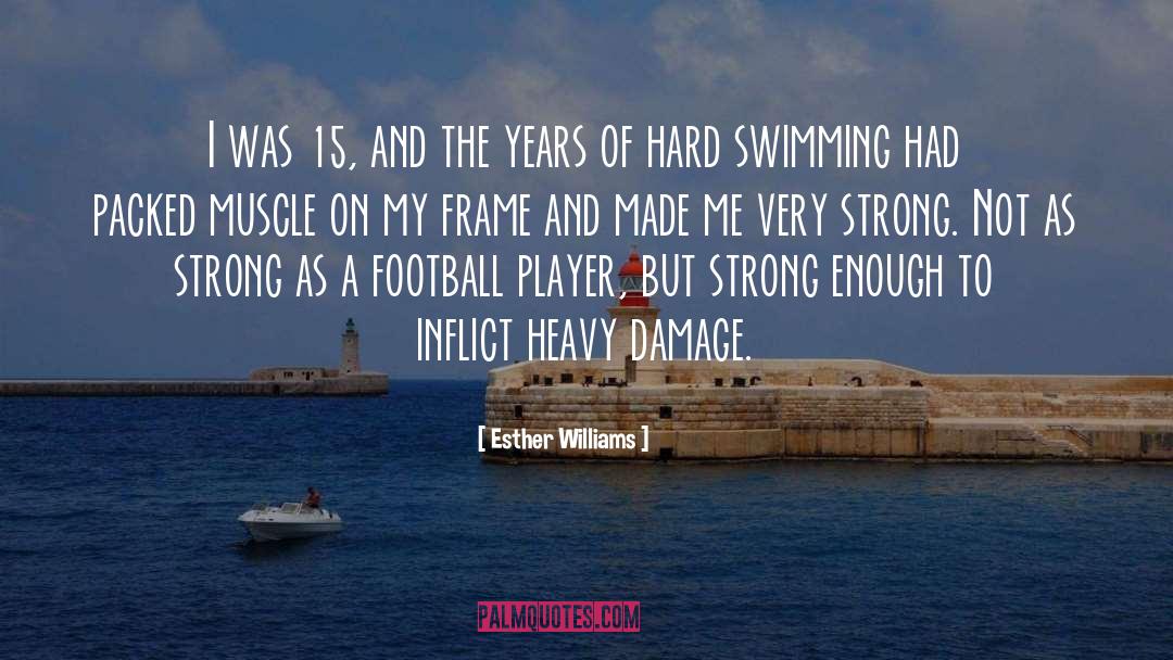 Moms Are Strong quotes by Esther Williams