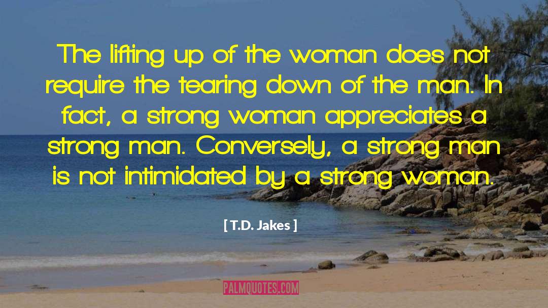 Moms Are Strong quotes by T.D. Jakes