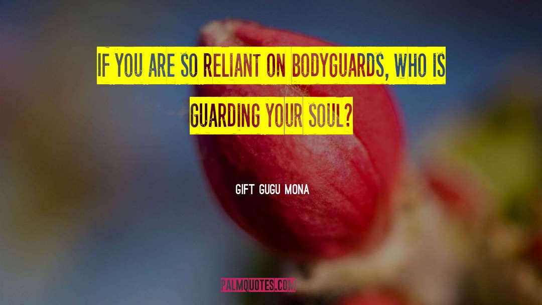 Mona Banerjee quotes by Gift Gugu Mona