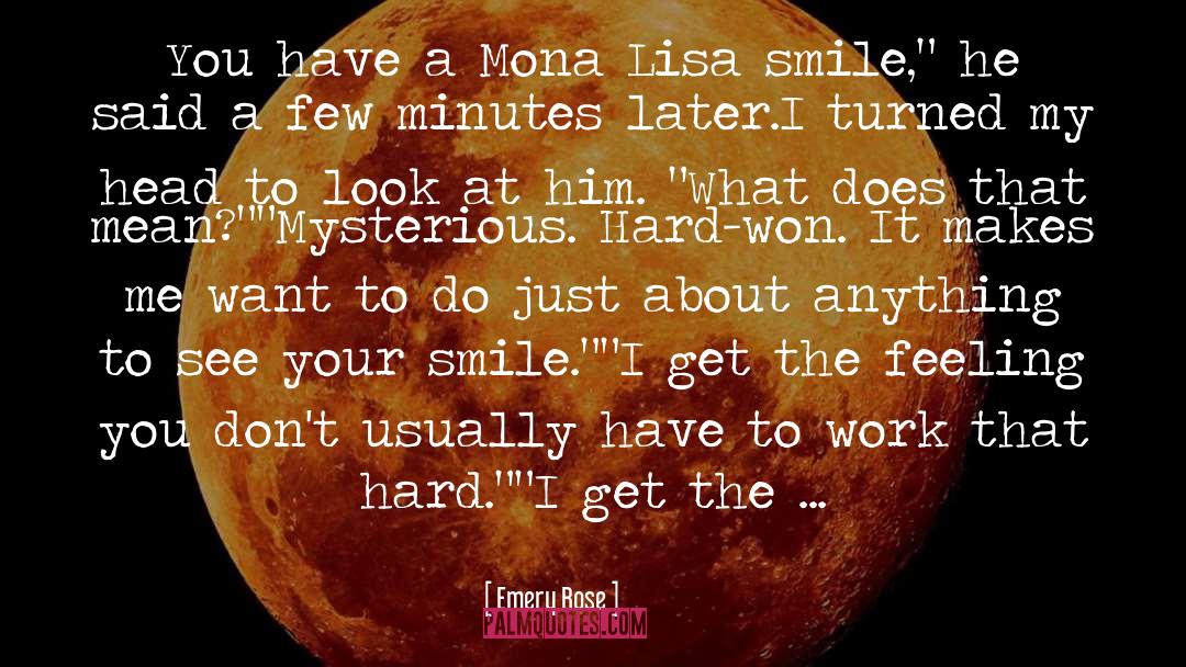 Mona Lisa quotes by Emery Rose