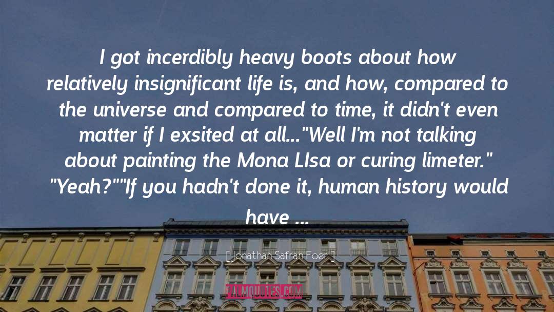 Mona quotes by Jonathan Safran Foer