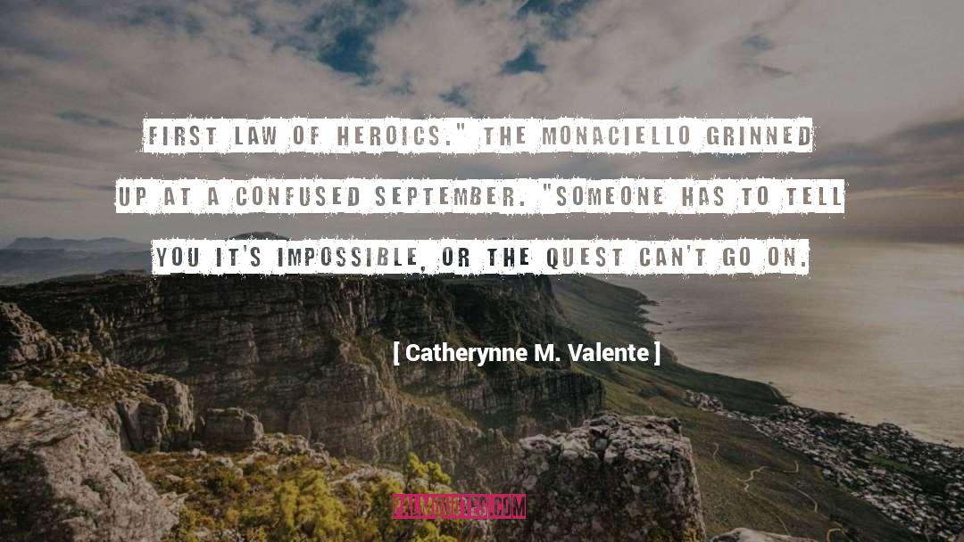 Monaciello quotes by Catherynne M. Valente