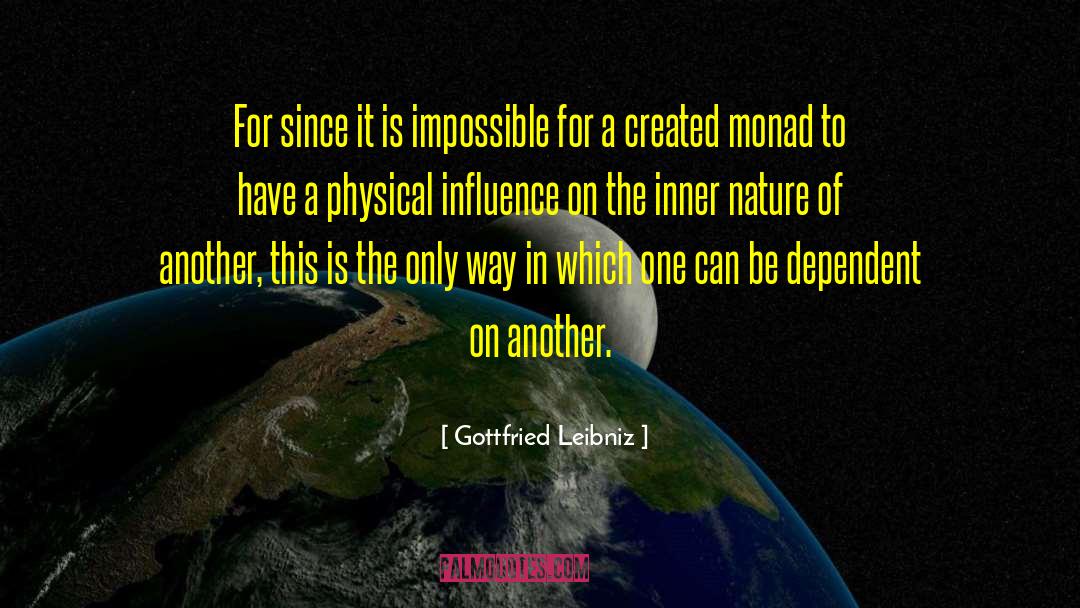 Monad quotes by Gottfried Leibniz