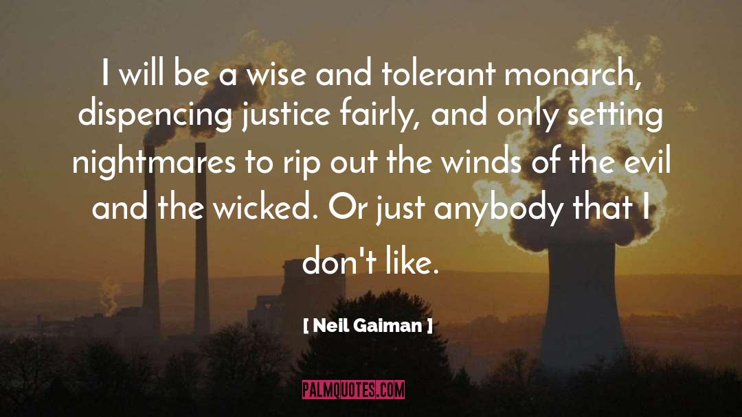 Monarch quotes by Neil Gaiman