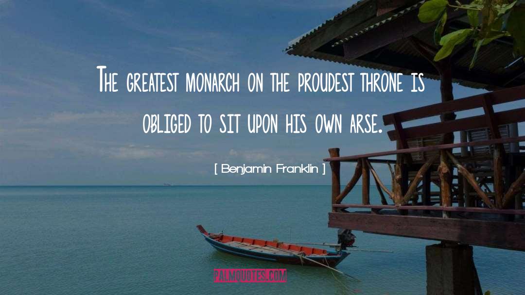 Monarch quotes by Benjamin Franklin