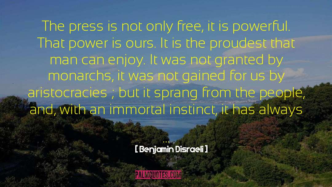 Monarchs quotes by Benjamin Disraeli