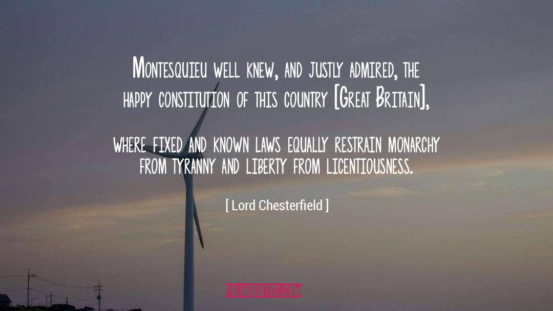 Monarchy Of The Uk quotes by Lord Chesterfield