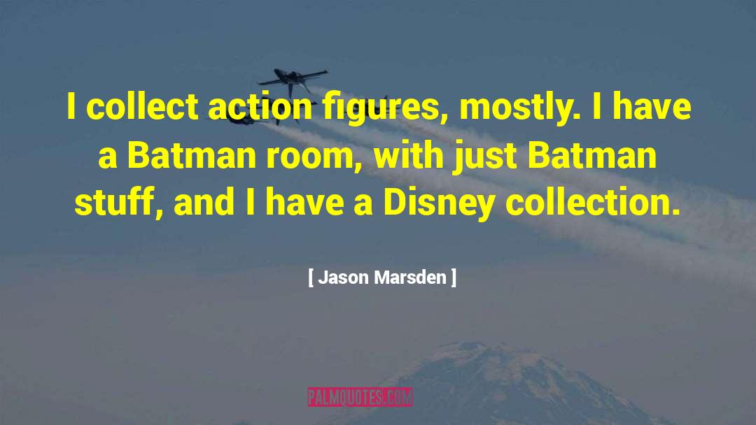 Monarrez Collection quotes by Jason Marsden