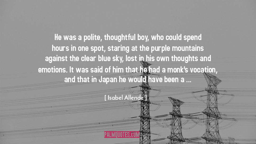 Monastery quotes by Isabel Allende