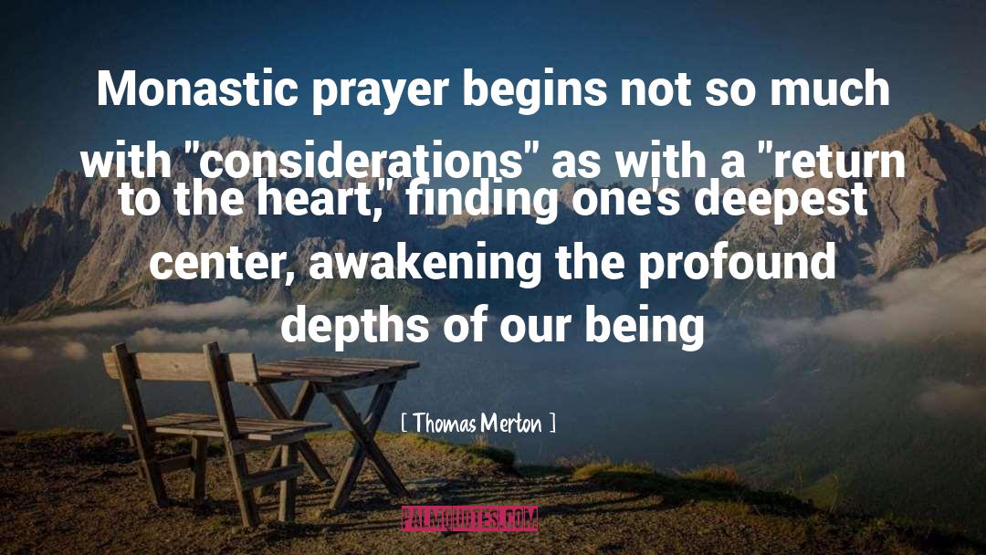 Monastic quotes by Thomas Merton