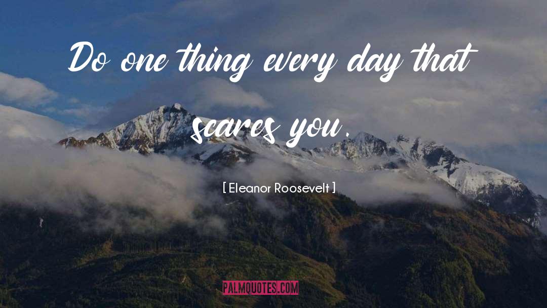 Monday Morning quotes by Eleanor Roosevelt