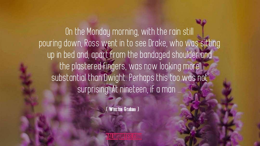 Monday Morning quotes by Winston Graham