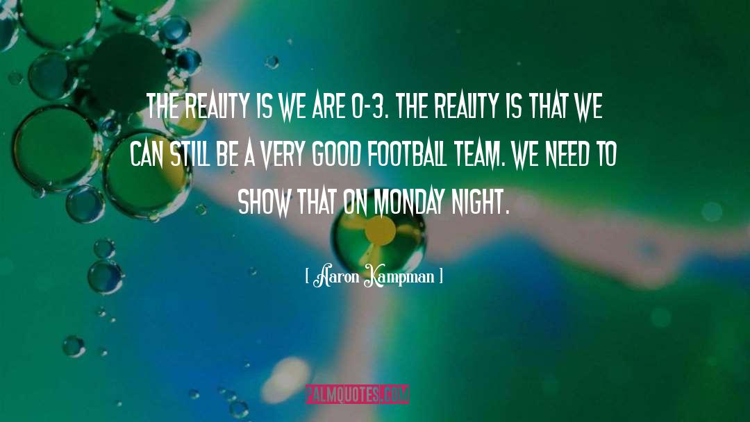 Monday Night Football quotes by Aaron Kampman