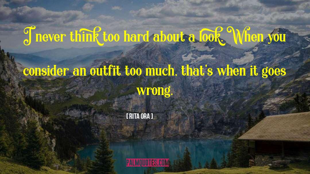 Monday Outfit quotes by Rita Ora