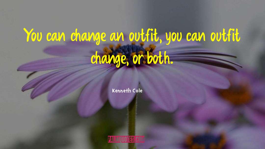 Monday Outfit quotes by Kenneth Cole