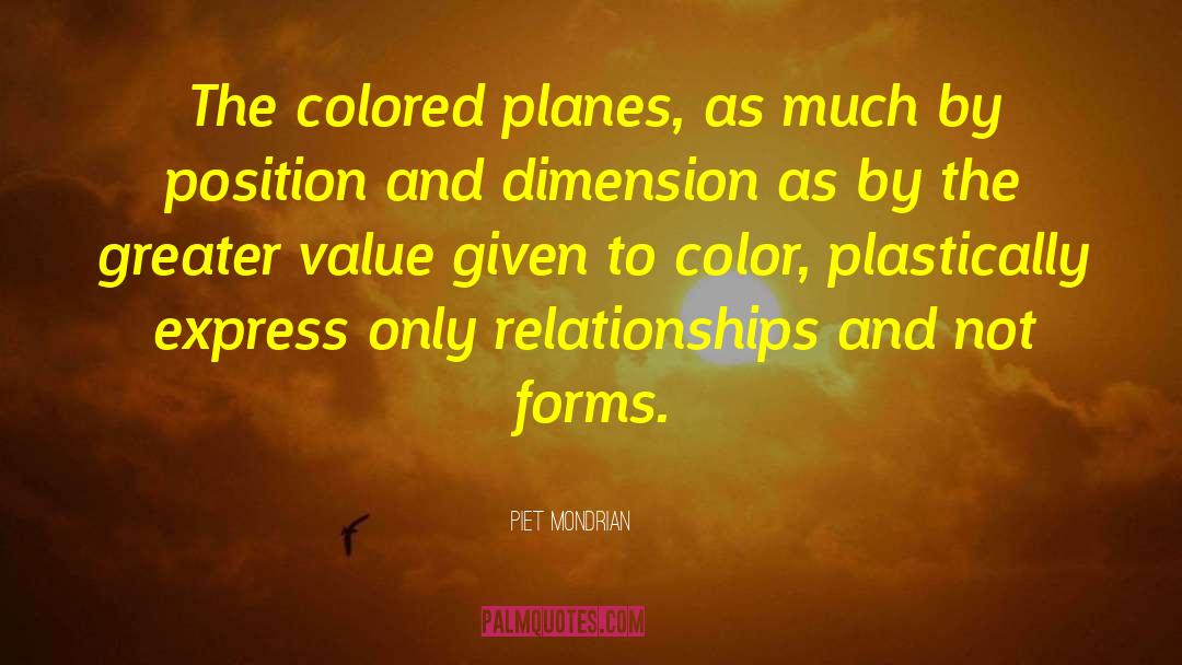 Mondrian quotes by Piet Mondrian