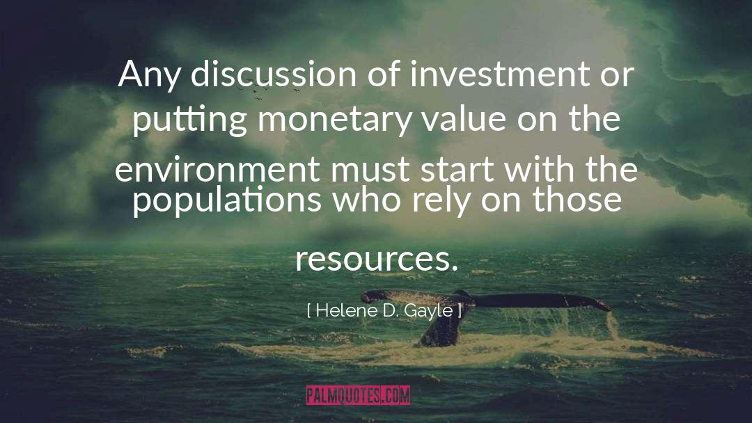 Monetary quotes by Helene D. Gayle