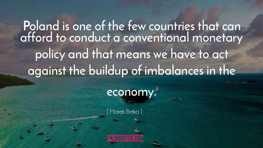 Monetary quotes by Marek Belka