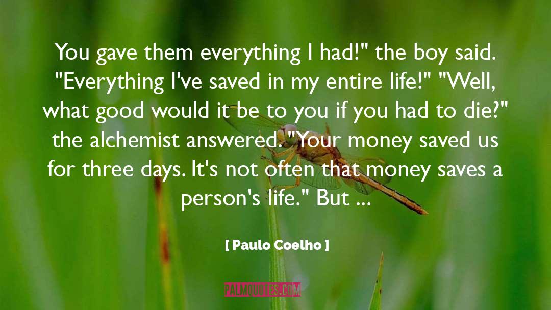 Money Boy quotes by Paulo Coelho