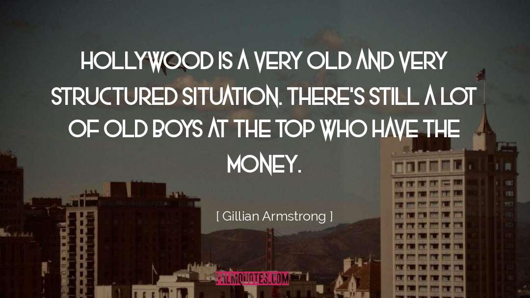 Money Boy quotes by Gillian Armstrong