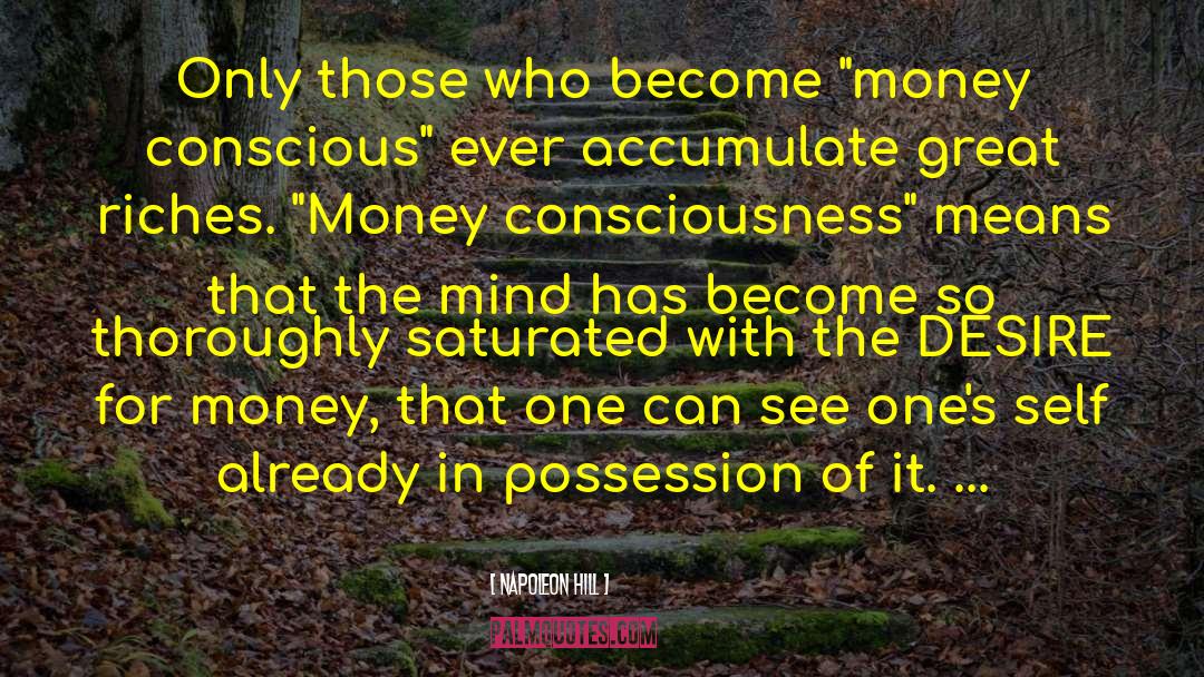 Money Can 27t Buy Happiness quotes by Napoleon Hill