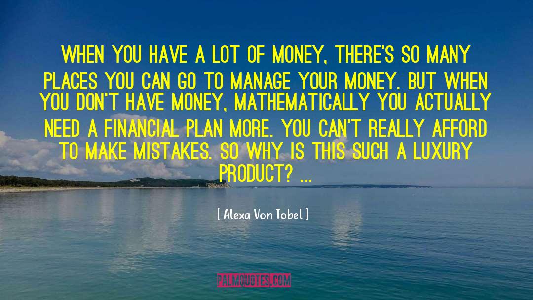 Money Changers quotes by Alexa Von Tobel