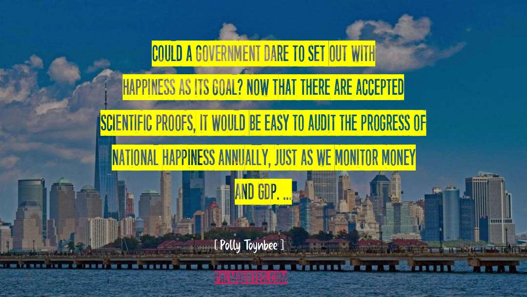 Money Doesnt Bring You Happiness quotes by Polly Toynbee