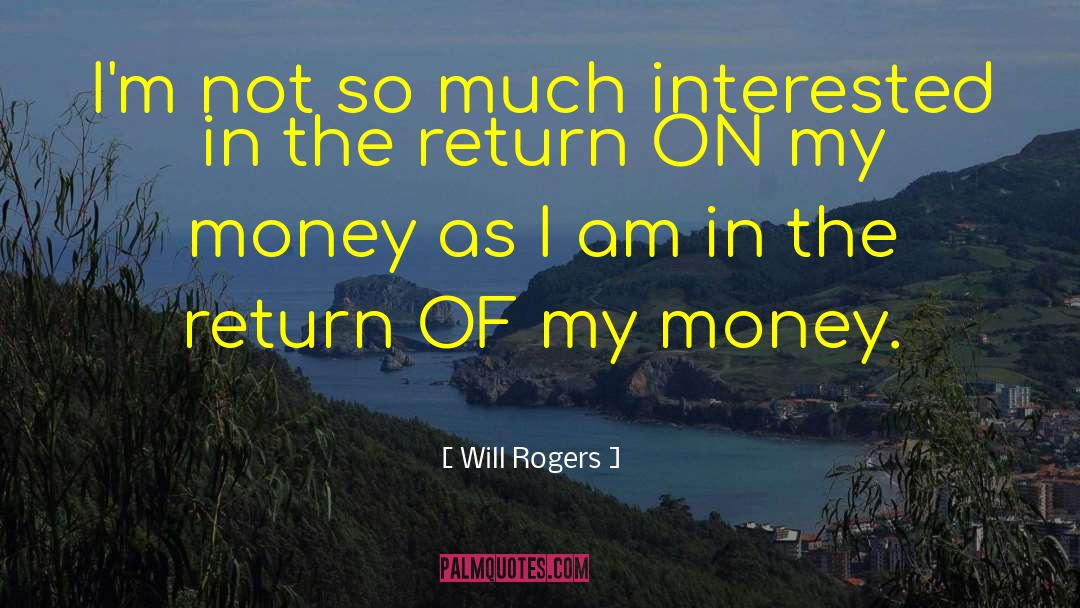 Money Funny quotes by Will Rogers
